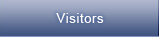 Visitors